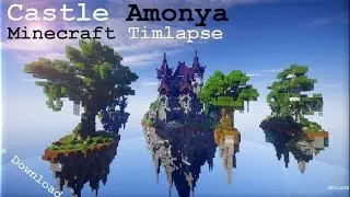 Minecraft Timelapse | fantasy Castle | Amonya