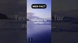 Texting tips for real men  