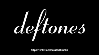 Deftones - Cherry Waves (Vocals Only)
