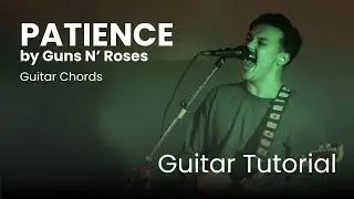 Patience by Guns and Roses Intro Chords lesson Part 1