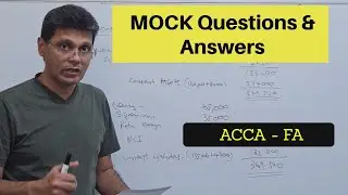 ACCA Financial Accounting / FA MOCK exam Q & A