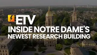 Notre Dame's Newest Research Building  - A Collaboration of Innovation & Tradition with IBEW + NECA