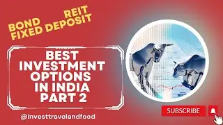 Your Path to Wealth: Exploring India's Top Investment Choices | how to make money PART. 2