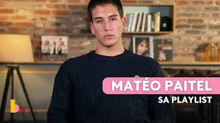 La playlist de MATÉO PAITEL