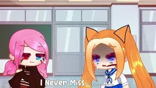 I Never miss....(idk What Is Actually called, But Its a Gacha Trend!)
