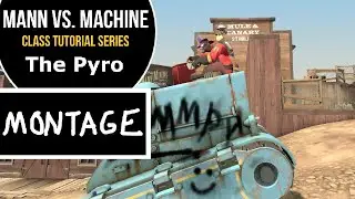Phlog Montage (from The Pyro: MvM Tutorial)