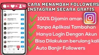 Cara menambah Followers Instagram terbaru | 100% Aman | Auto langsung jadi selegram Dadakan| Viral