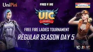 UIC; UniPin Indomaret Championship 2021: FreeFire Ladies Tour - Regular Season Week 3 Day 5