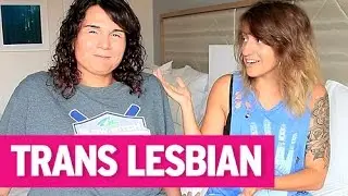 WOULD YOU DATE A TRANSGENDER LESBIAN?