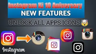 How To Change Instagram App Icon/Logo | 10th Anniversary Of Instagram | Instagram New Update 2020