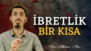 Utanmıyorsan Dilediğini Yap | Ömer Akduman Hoca