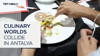 Chefs from across the globe join forces in Antalya