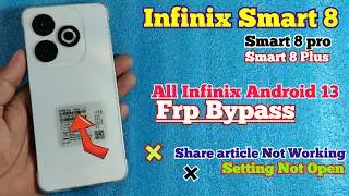 Infinix Smart 8 Plus Frp bypass Setting not open | X6525/X6526 Frp Unlock Share Article Not Working
