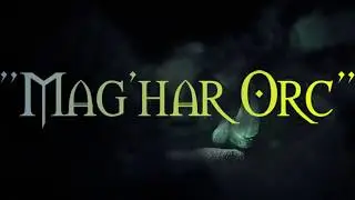 Battle for Azeroth: Maghar Orc (Theme)