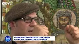 Yiorgos Bellapaisiotis talks about his exhibition FLESH vs SPIRIT @ CyBC's Happy Hour