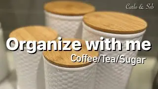 Organize with Me: How to Organize Coffee and Tea with Canisters