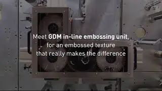 Upgrade to premium with GDM In-line Embossing Unit