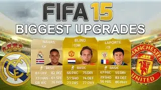 FIFA 15's BIGGEST CONFIRMED UPGRADES! - Blind, Navas & Laporte! - Fifa 15 Official Player Ratings