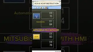 XCH & XCHP Instruction Mitsubishi PLC with HMI Simulation 