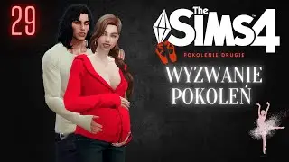 Wyzwanie Pokoleń - odc.29 "Co urodzi Harper..." Wyzwanie wielopokoleniowe - The Sims 4 Challenge
