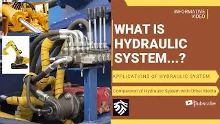 What is Hydraulic System.? Applications & comparison of Hydraulic System with Other Media.