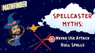 Pathfinder 2E Spellcasters MYTHS - NEVER use Attack Roll Spells?