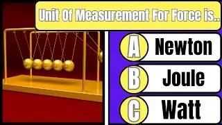 General Science Quiz  # 4 |  Can You Pass This Science Quiz?