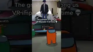 GASLIGHTING KIDS IN AMONG US VR