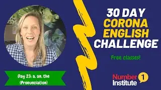 Day 23: Corona English Challenge | A, An, The - Pronunciation