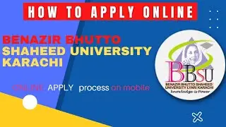 Benazir Bhutto Shaheed University lyari Karachi admissions 2022 || how to apply in BBSU