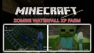 Easy Minecraft XP Farm:  Zombie Waterfall Tutorial