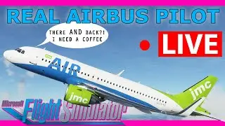 Real Airbus Pilot Flies the A320 Live in MSFS 2020! London - Ibiza - London Flybywire A32NX