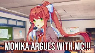 Monika Argues With MC!!!! | DDLC MOD | Afternoon Part 2