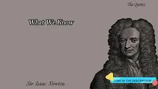 Sir Isaac Newton Quotes About Life And Success #short