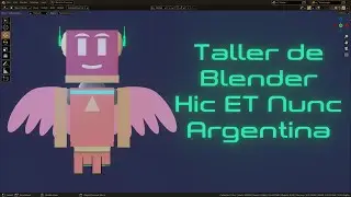 Taller de Blender HEN Argentina #4 Modelado 3D