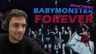 BABYMONSTER - ‘FOREVER’ M/V REACTION!!