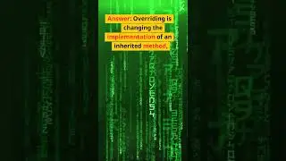 What is the difference between overriding and overloading in CSharp? DotNet C# Question 58 of 100: