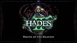 Hades II - Wrath of the Heavens