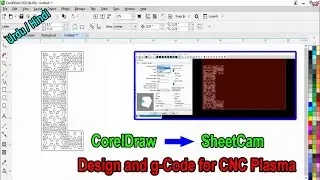 How to Design and Program g-Codes for CNC Plasma Cutting Machine Using CorelDraw and SheetCam