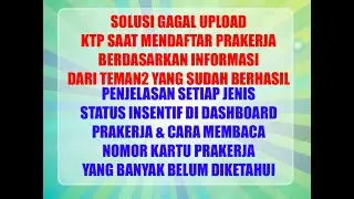 SUDAH BISA UPLOAD KTP ? INI YANG MEREKA LAKUKAN | PENJELASAN SETIAP STATUS INSENTIF & NOMOR PRAKERJA
