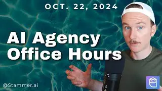 Stammer AI Office Hours (10/22/24)