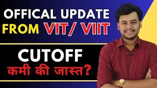 Big Offical Update From VIT/VIIT | No admission Now in VIIT | Impact On Cutoff | Coding Course