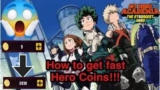 How to get fast hero coins!!!  - My Hero Academia: Strongest Hero