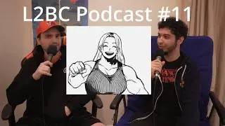 Let's TALK ABOUT IT! NOW! L2BC Podcast #11