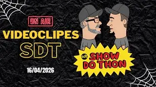 SHOW DO THON - AO VIVO (VIDEOCLIPES SDT - 16/04/2026)