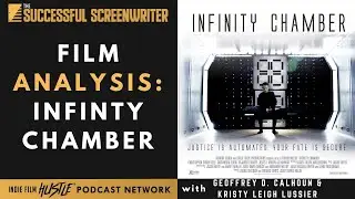 Infinity Chamber- Film Analysis Ft. Kristy Leigh Lussier | Infinity Chamber Film Analysis 2021