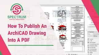 How To Publish An ArchiCAD Drawing Into A PDF- ArchiCAD Tutorial