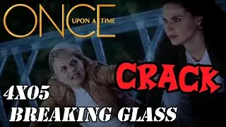 OUAT - 4x05 CRACK [♛ SQ Edition ♛]