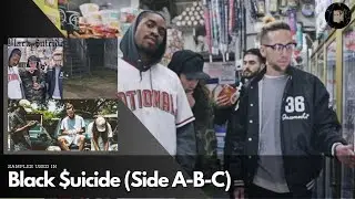 SAMPLES Used In Black $uicide (Side A-B-C)