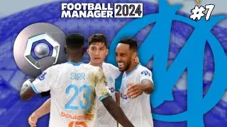 ARE WE THE CHAMPIONS? | FM24 MARSEILLE | PART 7